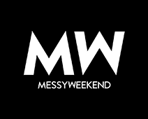 MessyWeekend